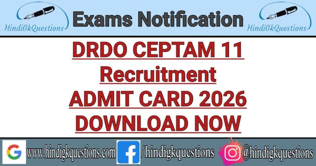 DRDO CEPTAM-11 Admit Card 2026