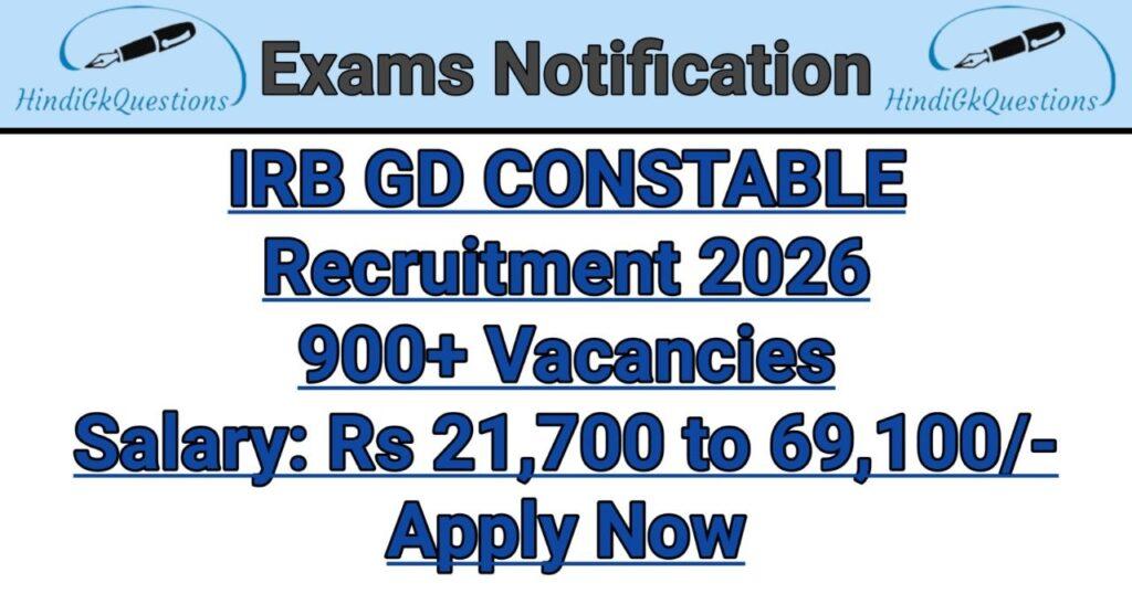 IRB GD Constable Recruitment 2026